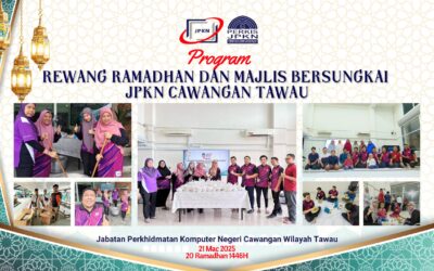 PROGRAM REWANG RAMADHAN & MAJLIS BERSUNGKAI JPKN TAWAU
